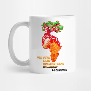 Ancestors dream Mug